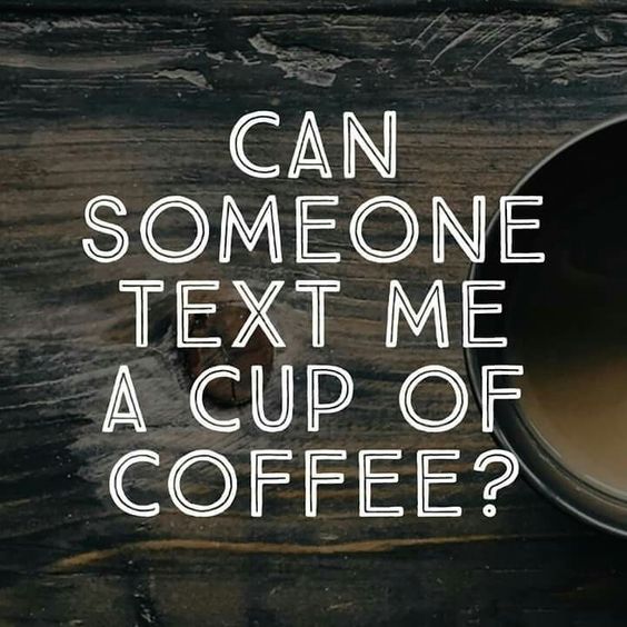 can-someone-text-me-a-cup-of-coffee-espressoshots-net